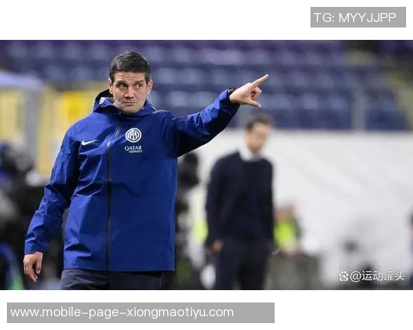 塔奇纳迪称齐沃激发国米球员自尊心彻底掌控球队状态 塔奇纳迪称齐沃激发国米球员自尊心彻底掌控球队状态